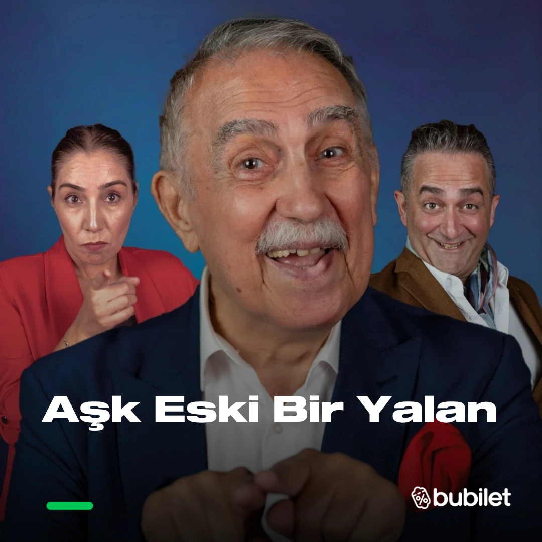 Aşk Eski Bir Yalan