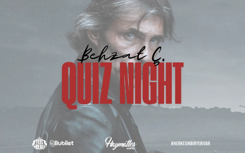 Behzat Ç: Quiz Night