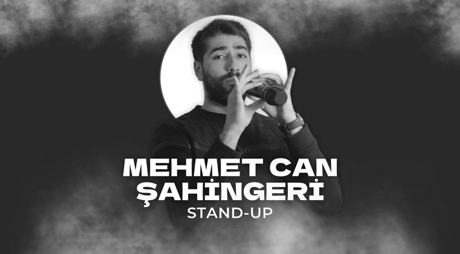 Mehmet Can Sahingeri Stand Up