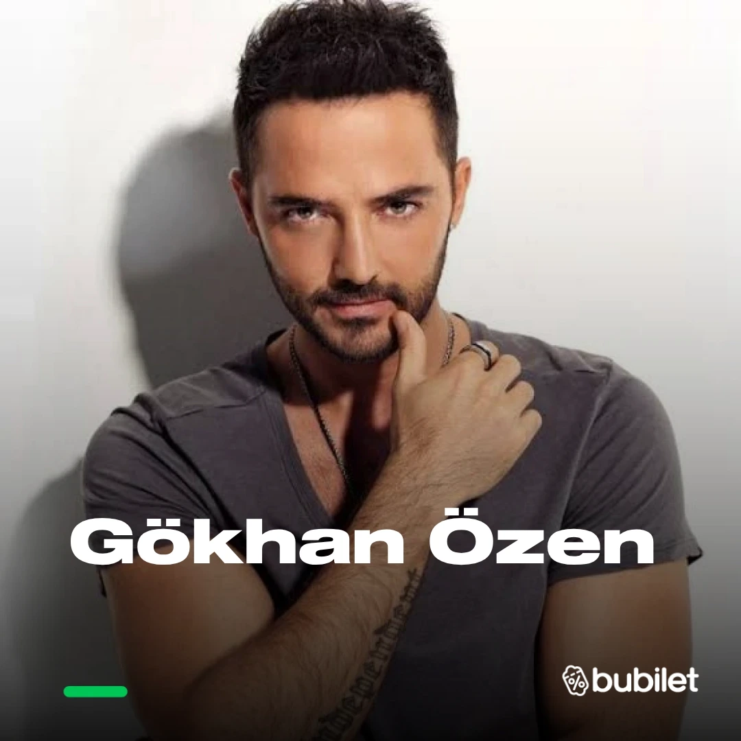 Gökhan Özen Konseri