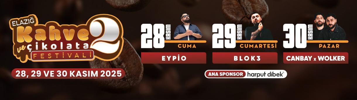 Elazığ Kahve ve Çikolata Festivali 3. Gün