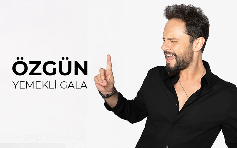 Özgün 'Yemekli Gala'