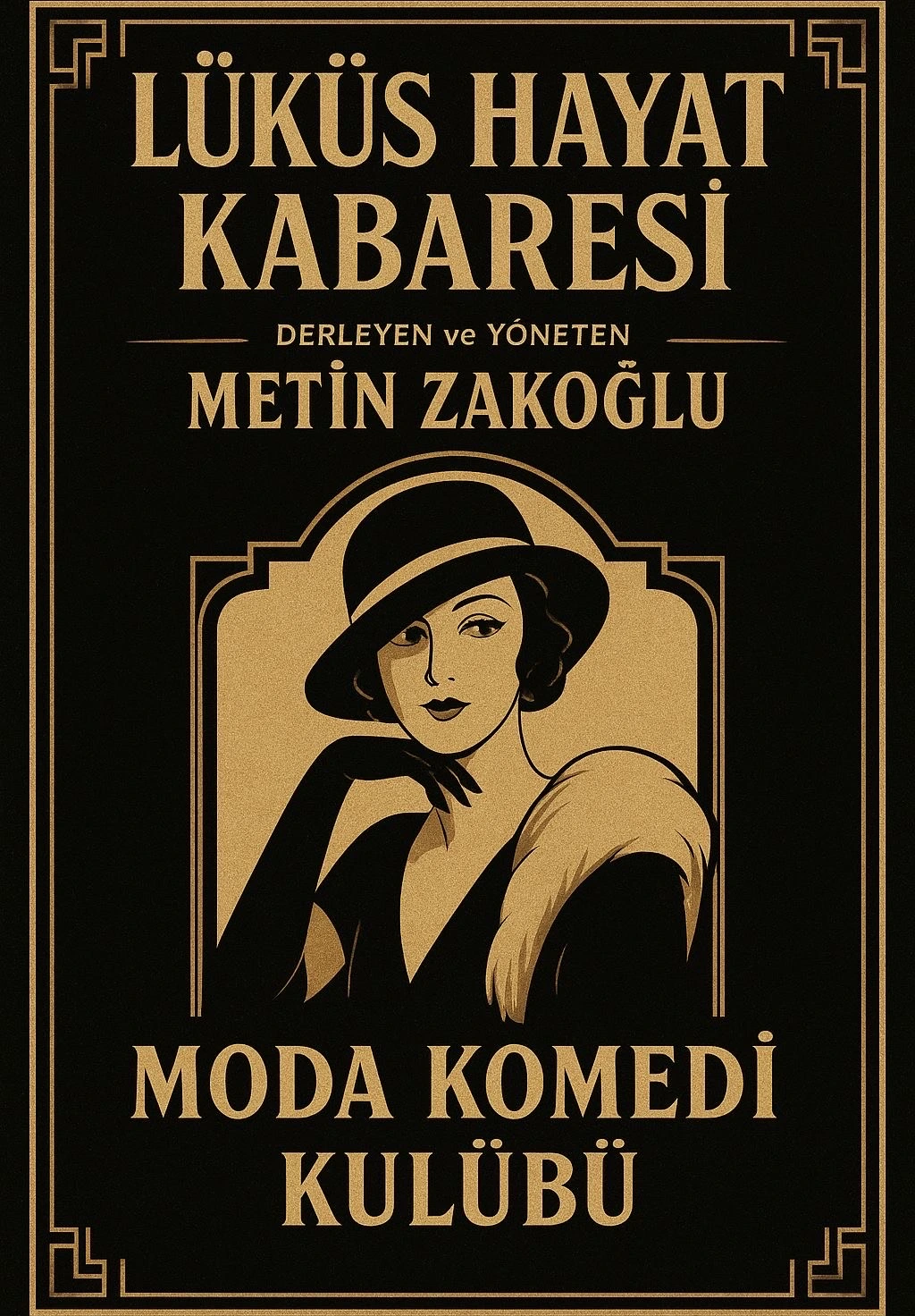 Lüküs Hayat Kabare