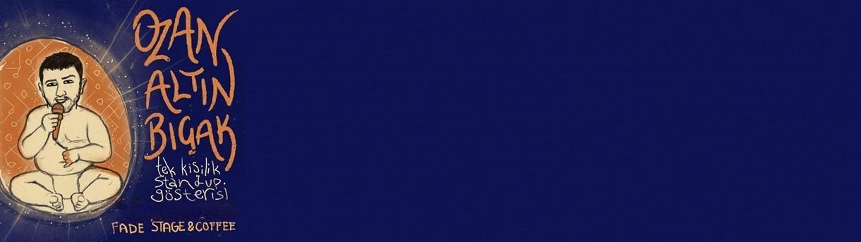 Ozan Altınbıçak Stand Up