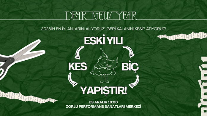 Dear New Year: Eski Yılı Kes Biç Yapıştır!