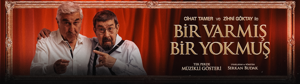 Cihat Tamer ve Zihni Göktay ile Bir Varmış Bir Yokmuş