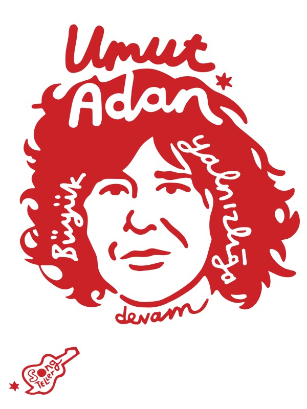 Umut Adan ‘Büyük Yalnızlığa Devam’