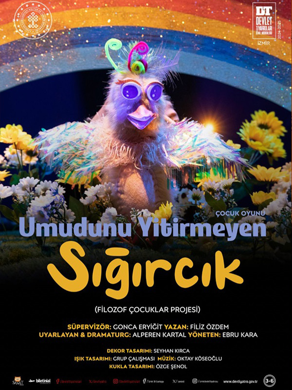 UMUDUNU YİTİRMEYEN SIĞIRCIK (Filozof Çocuklar Projesi)
