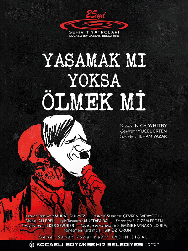 Yaşamak mı Yoksa Ölmek Mi