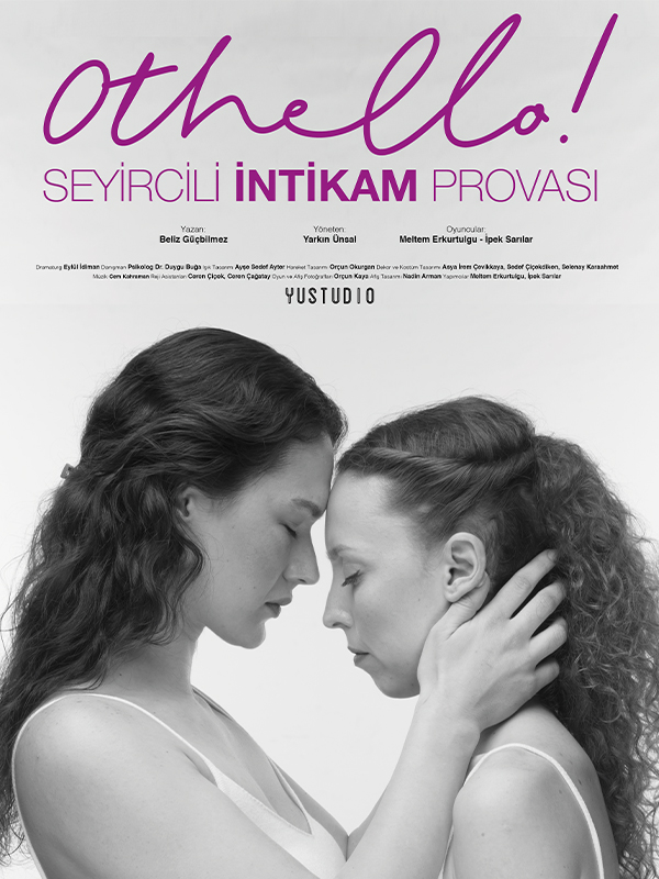 Othello! Seyircili İntikam Provası