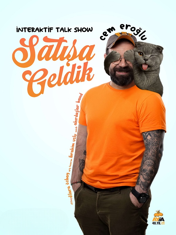 Cem Eroğlu ile Satışa Geldik