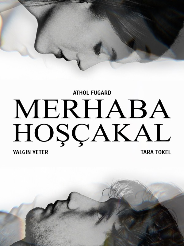 Merhaba Hoşçakal