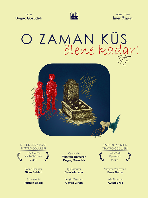 O Zaman Küs Ölene Kadar!