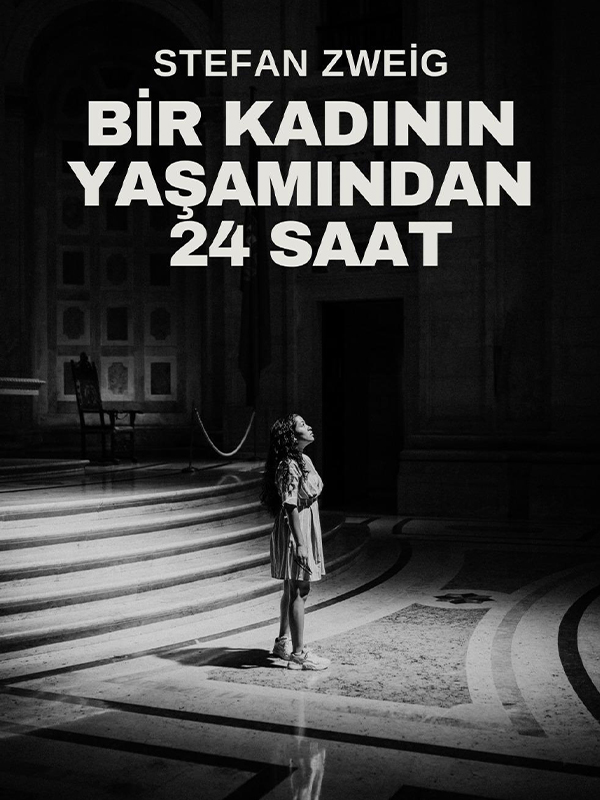 Bir Kadının Yaşamından Yirmi Dört Saat