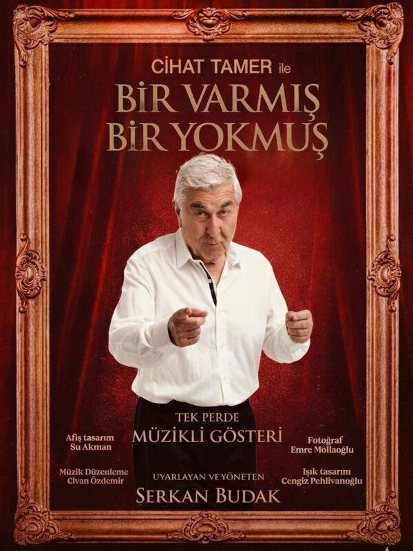 Cihat Tamer İle Bir Varmış Bir Yokmuş