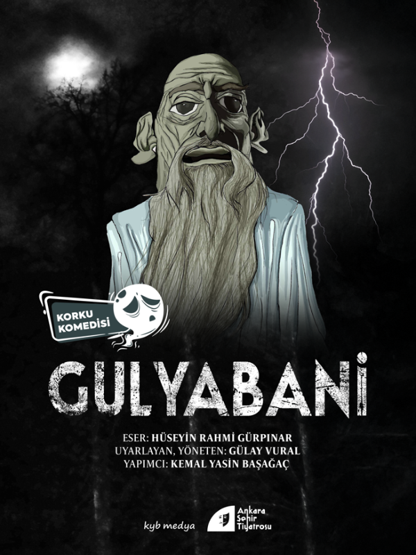 Gulyabani Tiyatro Oyunu