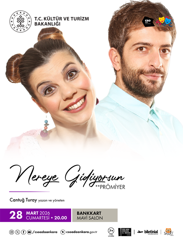 Nereye Gidiyorsun Tiyatro Oyunu