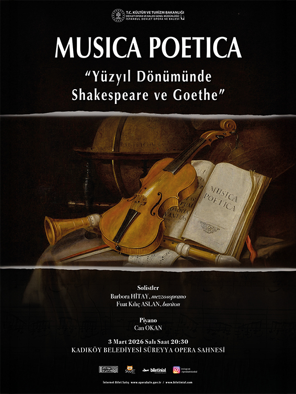 Musica Poetica “Yüzyıl Dönümünde Shakespeare ve Goethe”