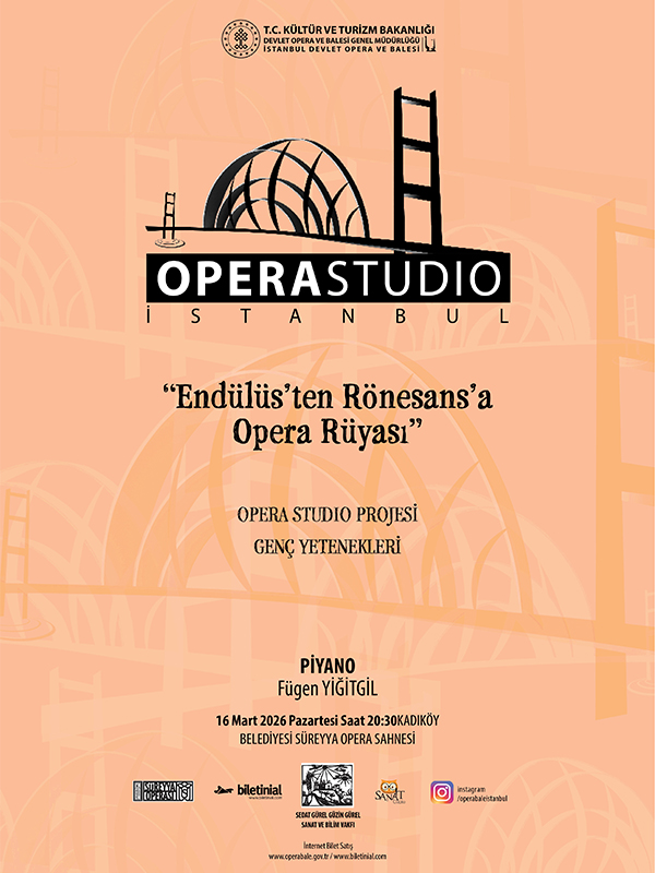 Opera Studio "Endülüs'ten Rönesans'a Opera Rüyası"