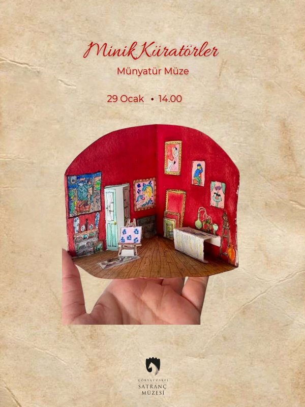 Minik Küratörler: Minyatür Müze