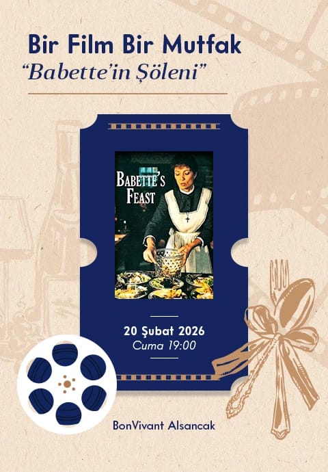 Bir Film Bir Mutfak – Babette’nin Şöleni