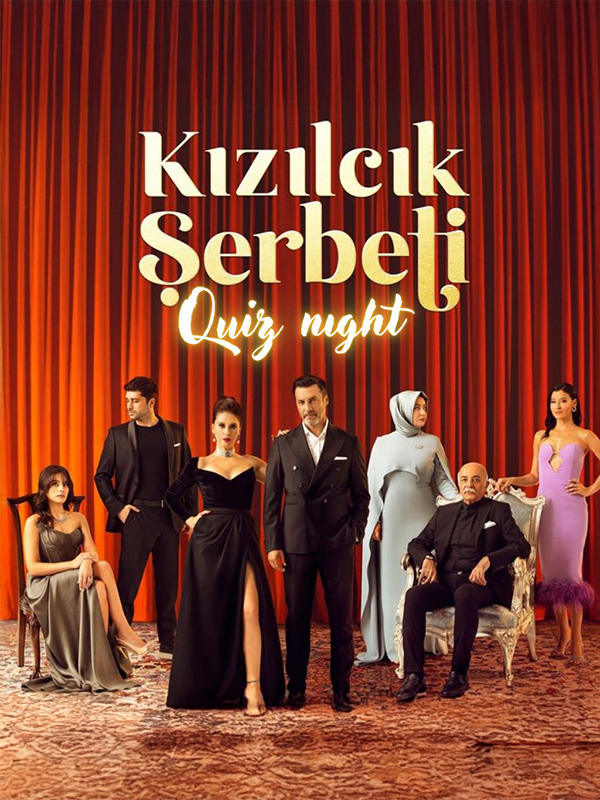 Kızılcık Şerbeti Quiz Night