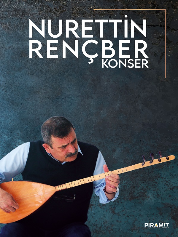 Nurettin Rençber Konseri