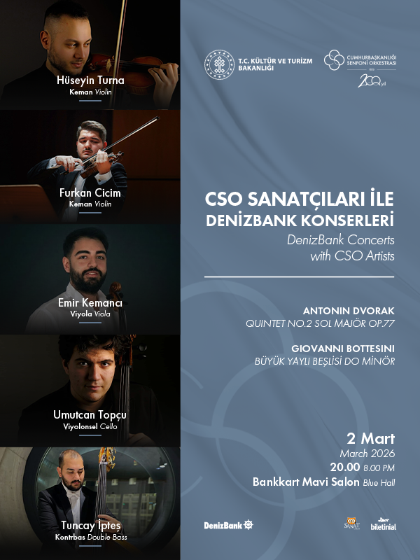 CSO Sanatçıları ile DenizBank Konserleri 2 Mart