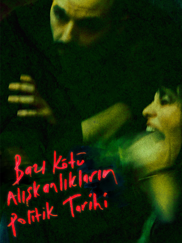 Bazı Kötü Alışkanlıkların Politik Tarihi