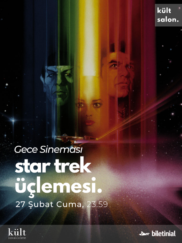 Gece Sineması: Star Trek Üçlemesi