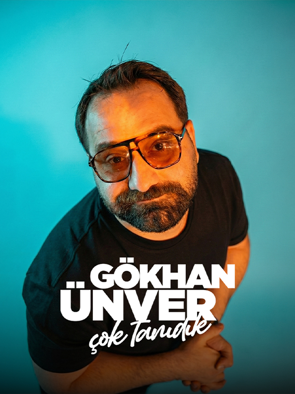 Gökhan Ünver Stand Up