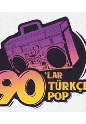 90'lar Türkçe Pop Fest : Çelik, Yonca Evcimik, Ferda Anıl Yarkın, Ümit Sayın, Mansur Ark, Grup Vitamin, Zeynep Dizdar, Tarık (Of Deli Gönül), Vj Bülent, Dj Hakan Küfündür