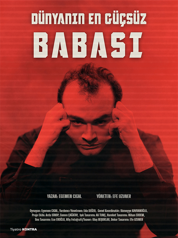 Dünyanın En Güçsüz Babası