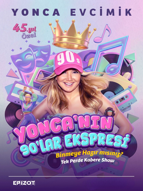 Yonca'nın 90'lar Ekspresi
