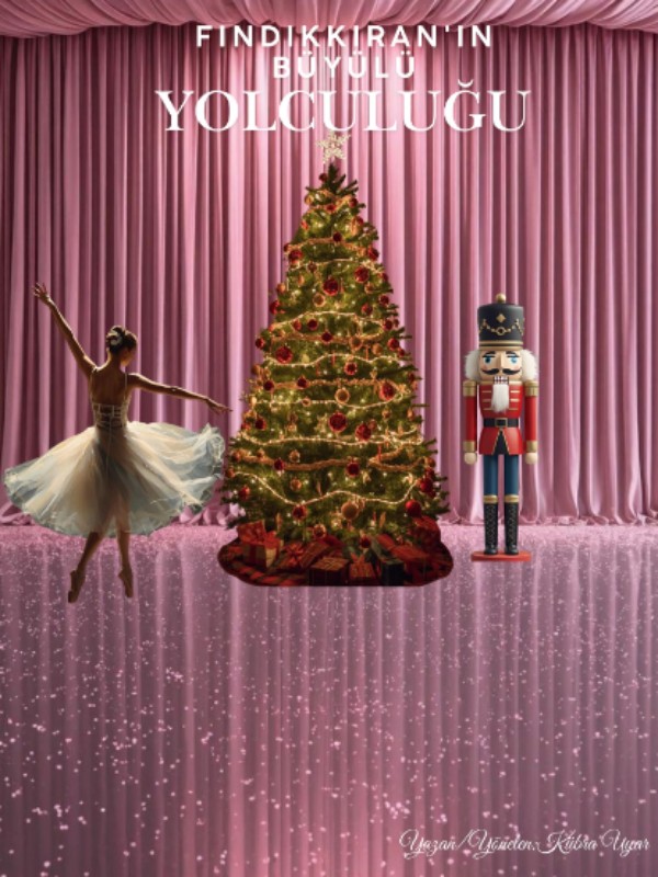 Fındıkkıran’ın Büyülü Yolculuğu