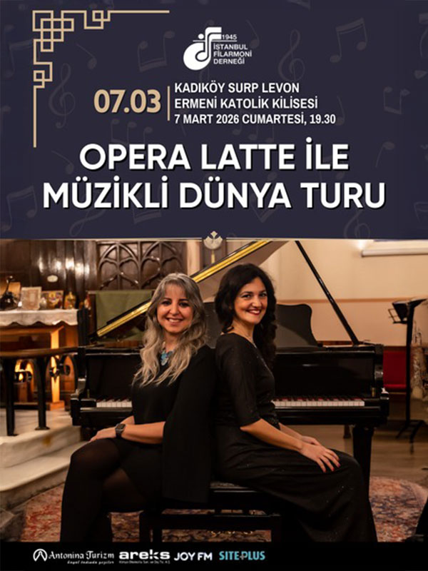 Opera Latte ile Müzikli Dünya Turu