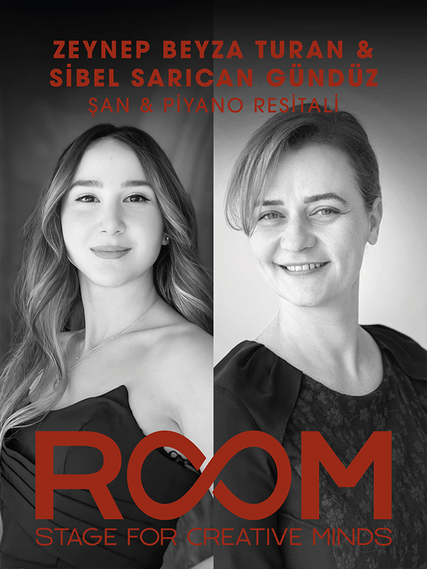 Zeynep Beyza Turan & Sibel Sarıcan Gündüz Şan & Piyano Resitali
