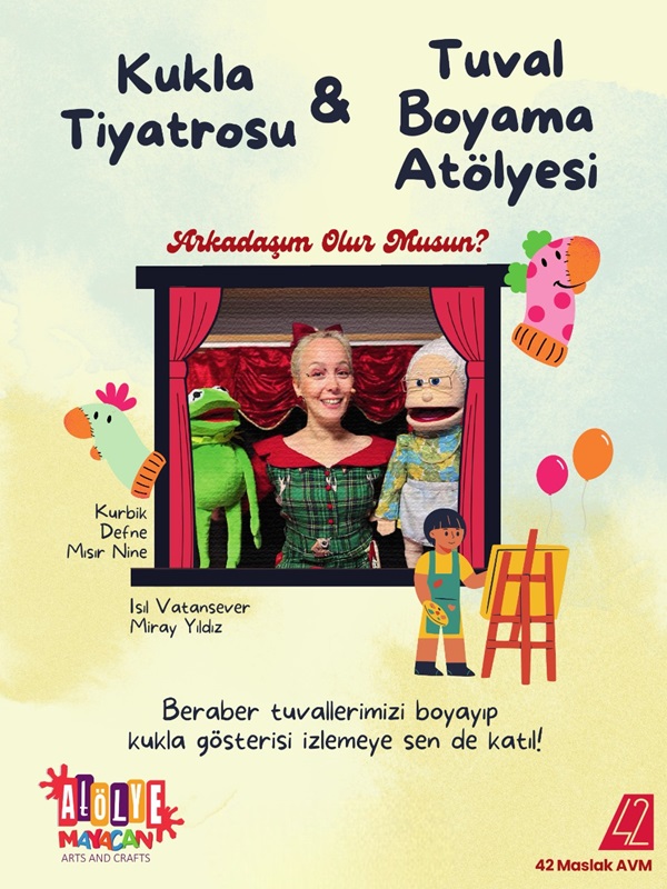 Tuval Boyama ve Kukla Tiyatrosu (Arkadaşım Olur Musun?)