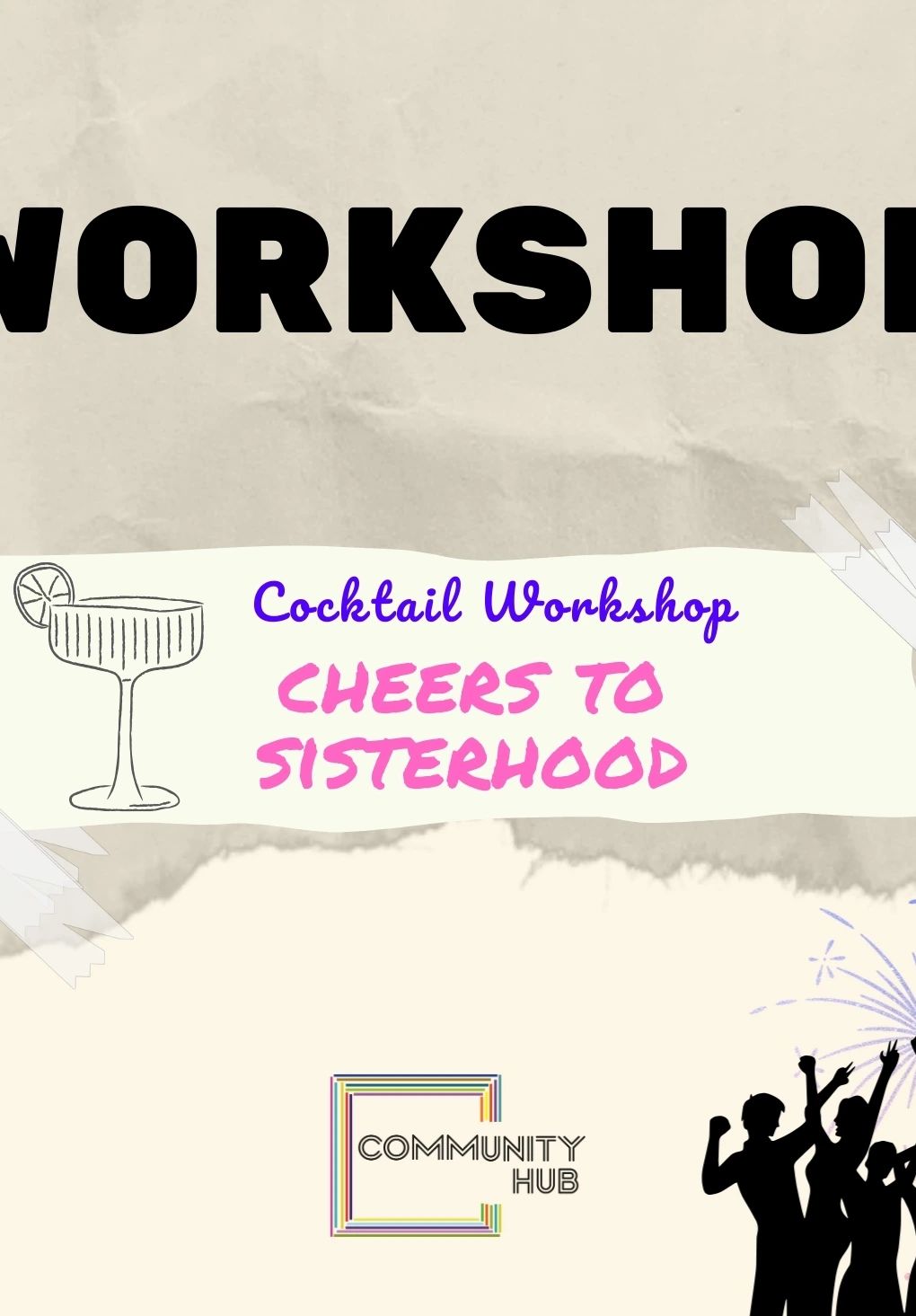 Cocktail Workshop: Cheers to Sisterhood