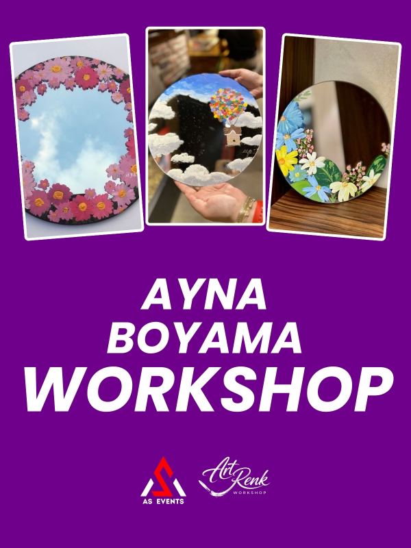Workshop: Ayna Boyama