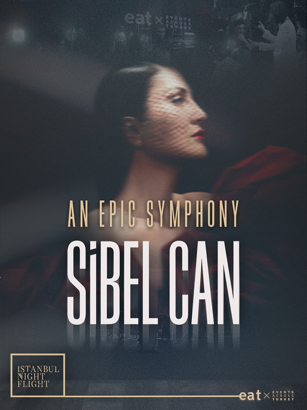 An Epic Symphony & Sibel Can