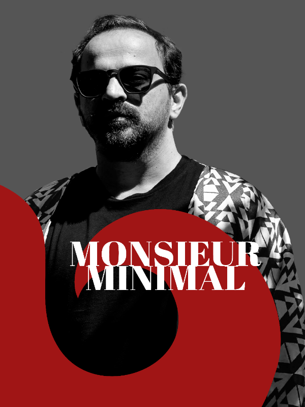 Monsieur Minimal