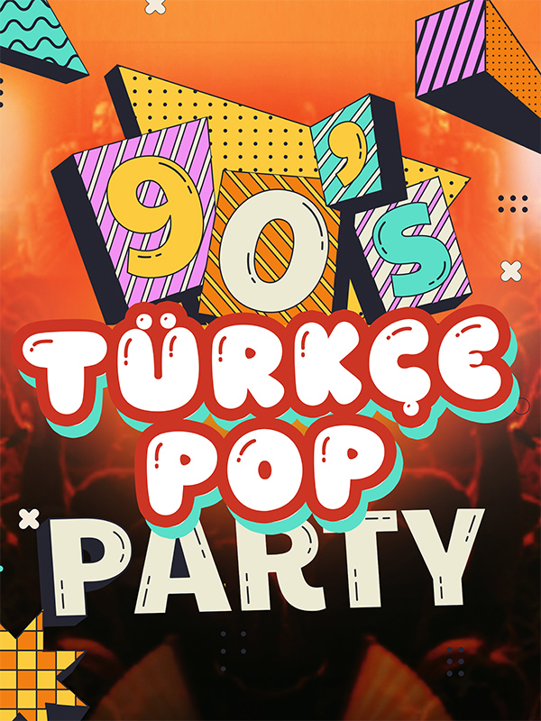 90'lar 2000'ler Türkçe Pop Parti / Dj Performans