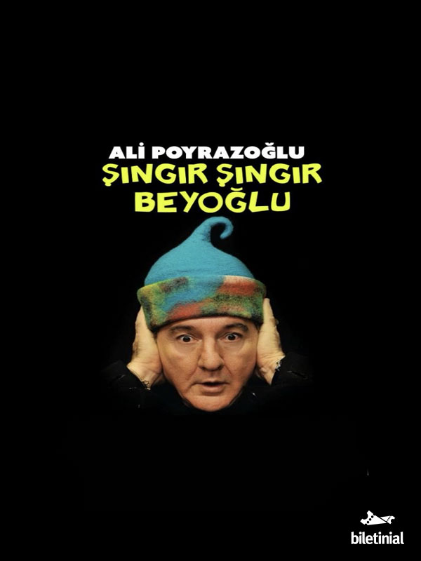 Ali Poyrazoğlu 'Şıngır Şıngır Beyoğlu