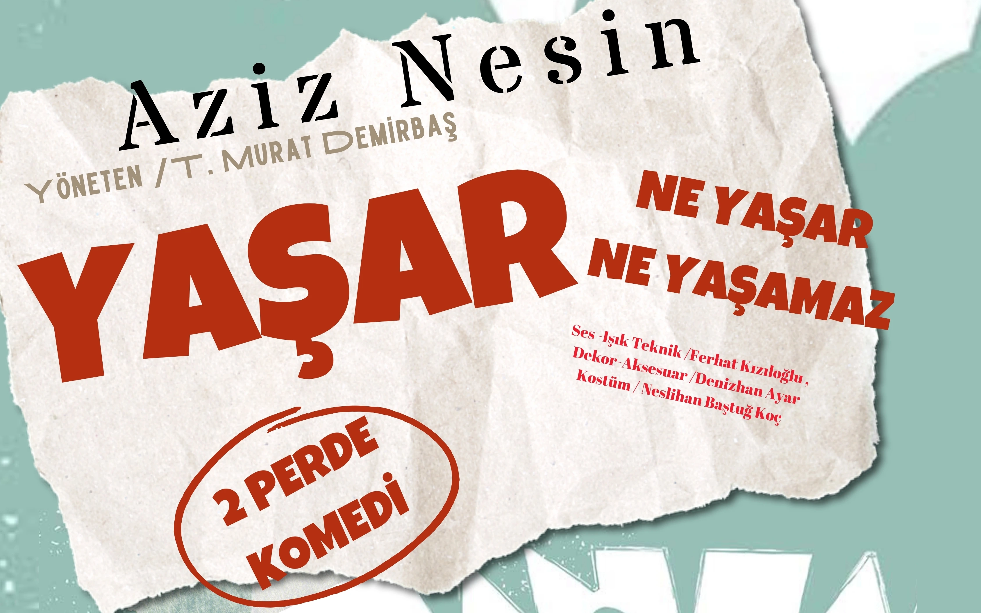 Yaşar Ne Yaşar Ne Yaşamaz