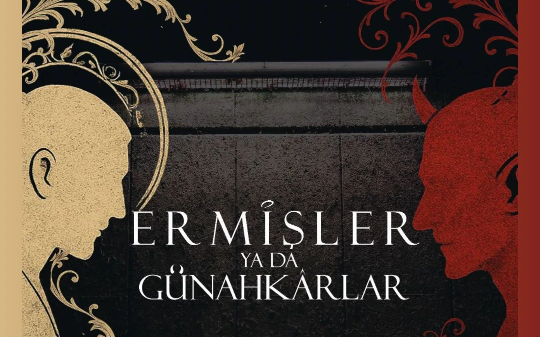 Ermişler Ya Da Günahkarlar