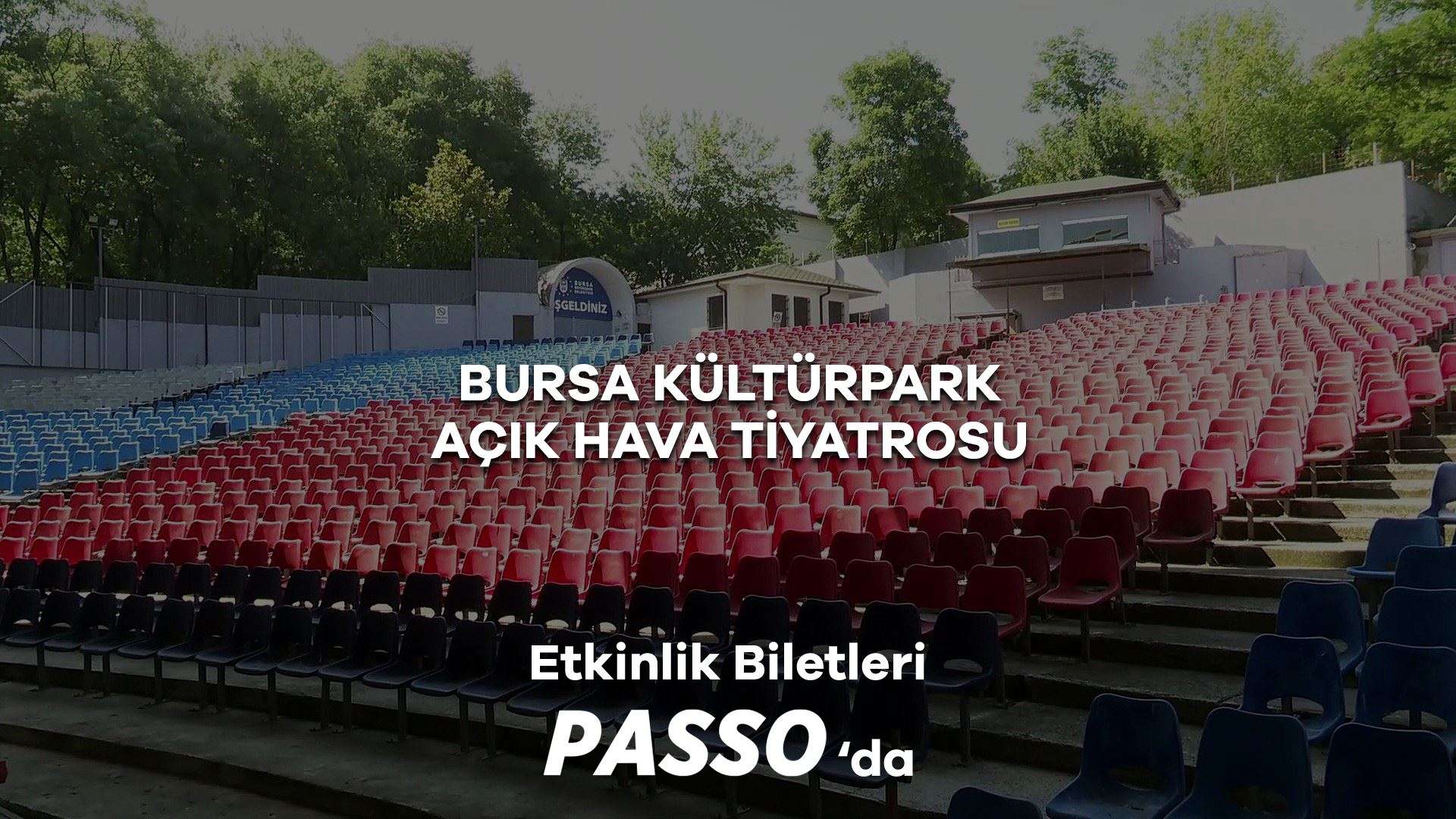 Bursa Kültürpark Açıkhava Tiyatrosu