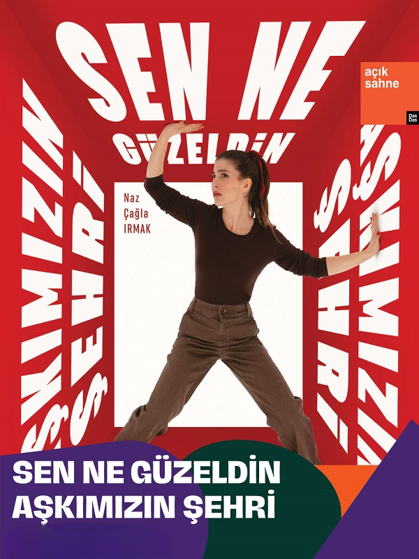 Sen Ne Güzeldin Aşkımızın Şehri