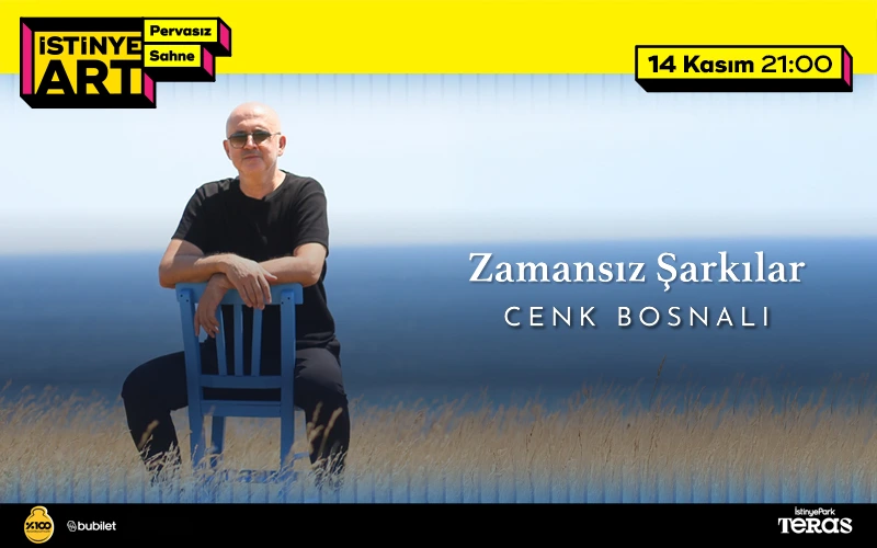 Cenk Bosnalı "Zamansız Şarkılar" Konseri