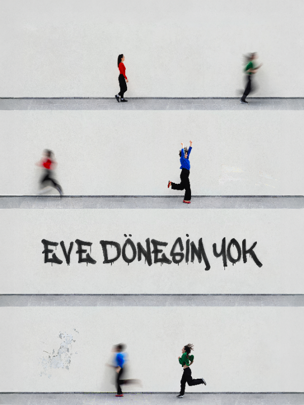 Eve Dönesim Yok